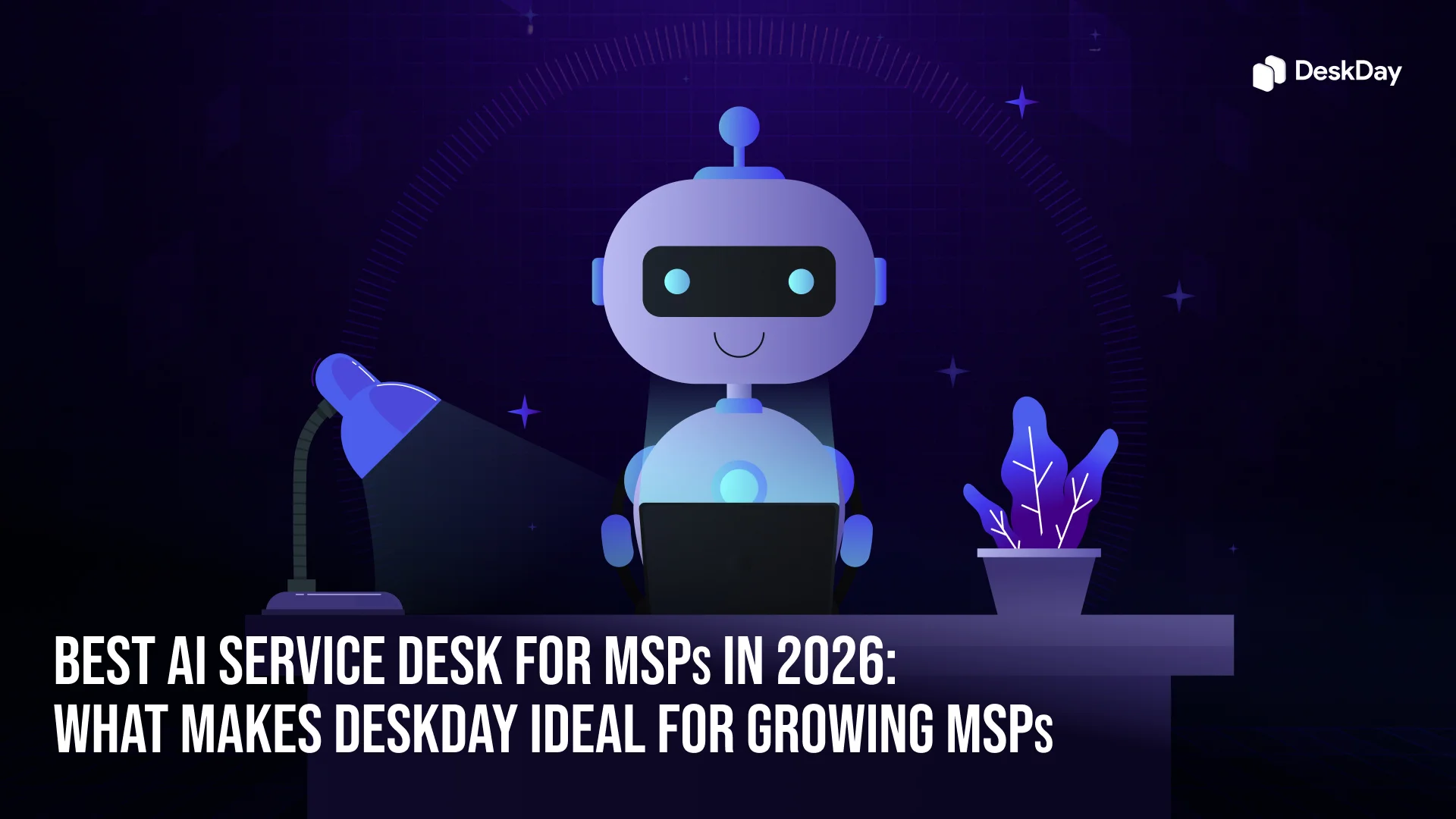 AI-Service-Desk-for-MSP in 2026