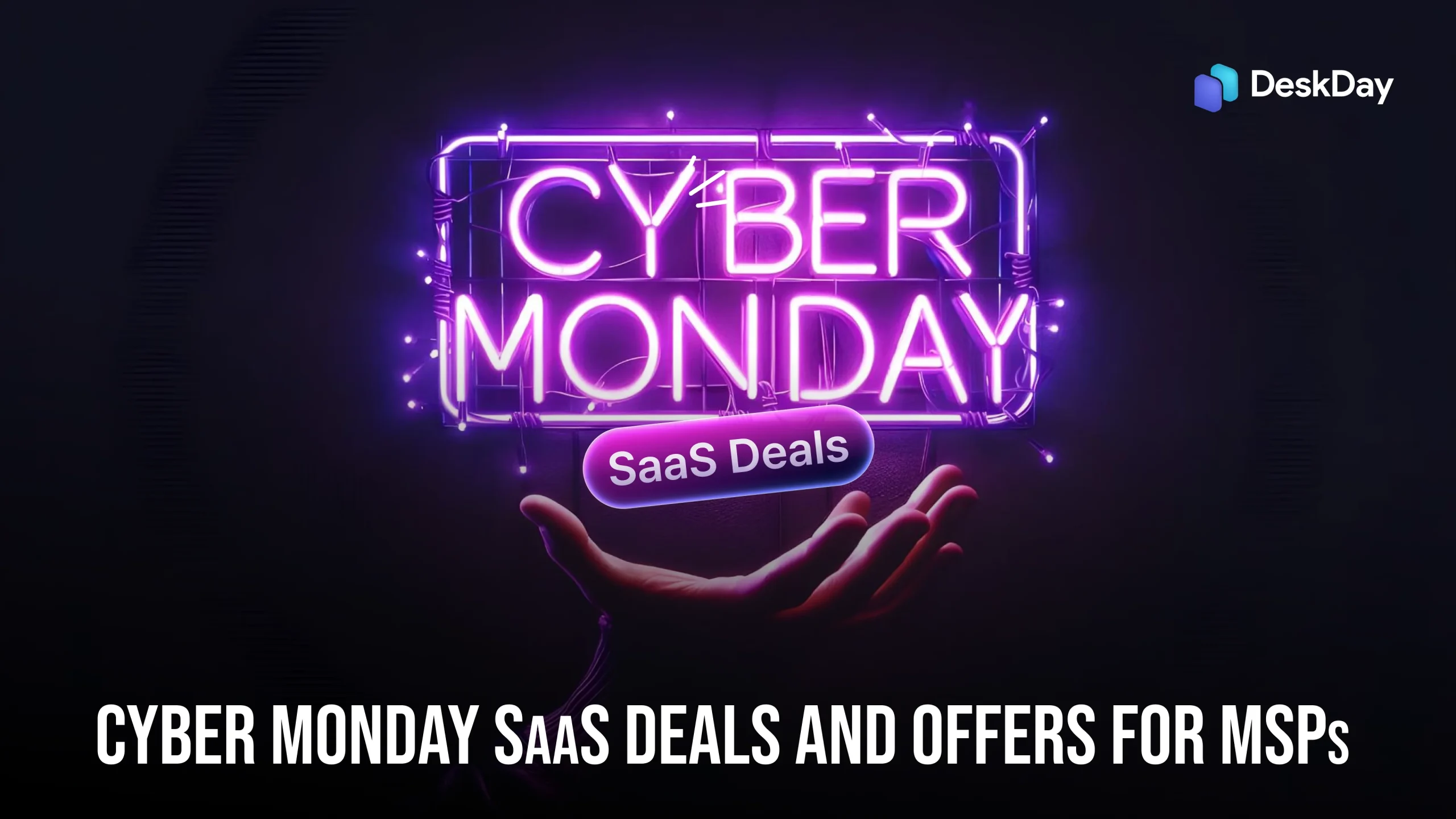 Cyber Monday Deals & Offers for MSPs 2025