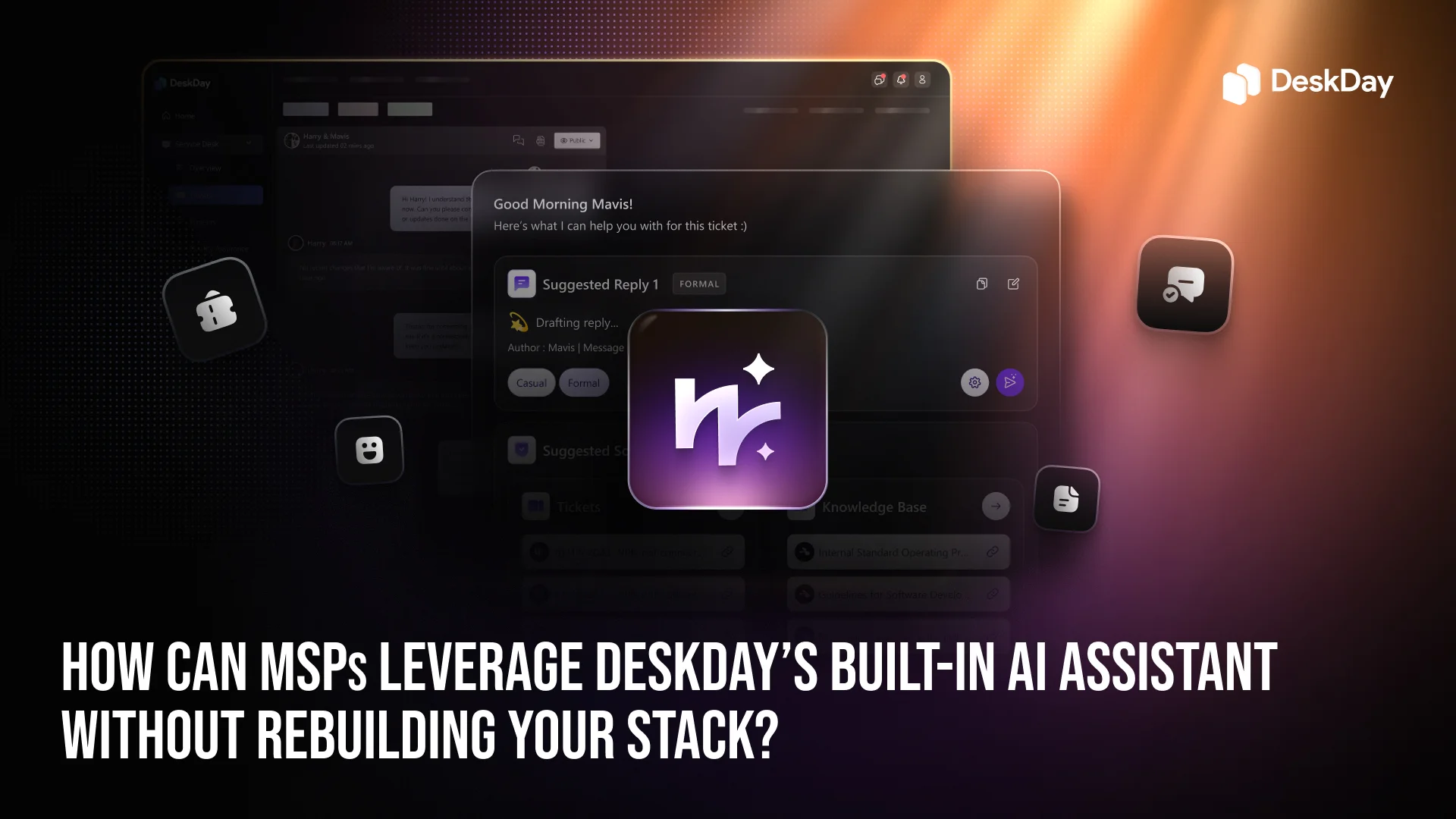 How can MSPs leverage DeskDay’s Built-in AI Assistant